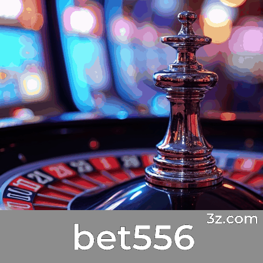 Bet556: Precisão e Excelência em Apostas Esportivas